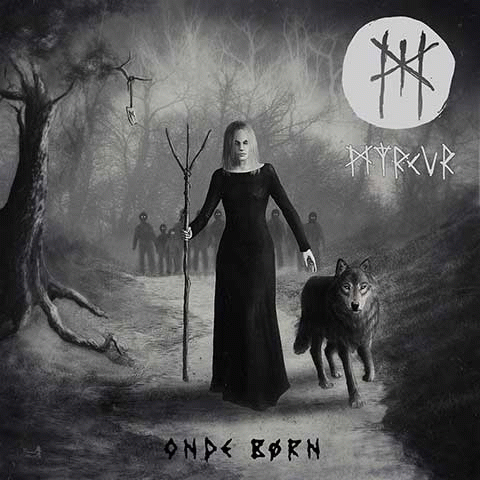 Myrkur : Onde Børn